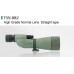  TSN-882 High Grade Normal Lense Straight Type 